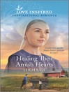 Cover image for Healing Their Amish Hearts